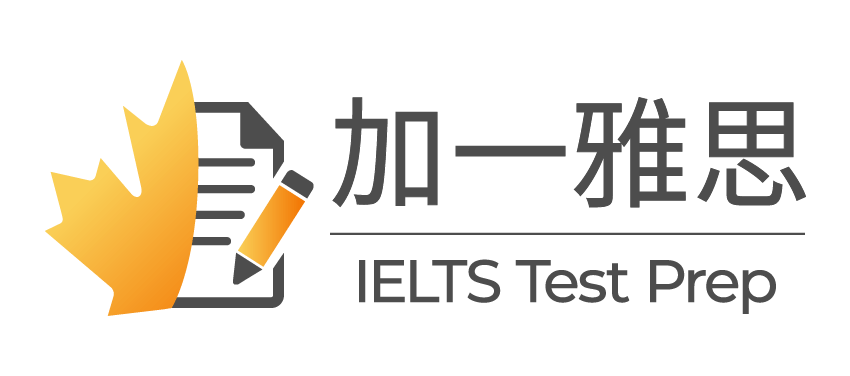 加一雅思 IELTS Test Prep
